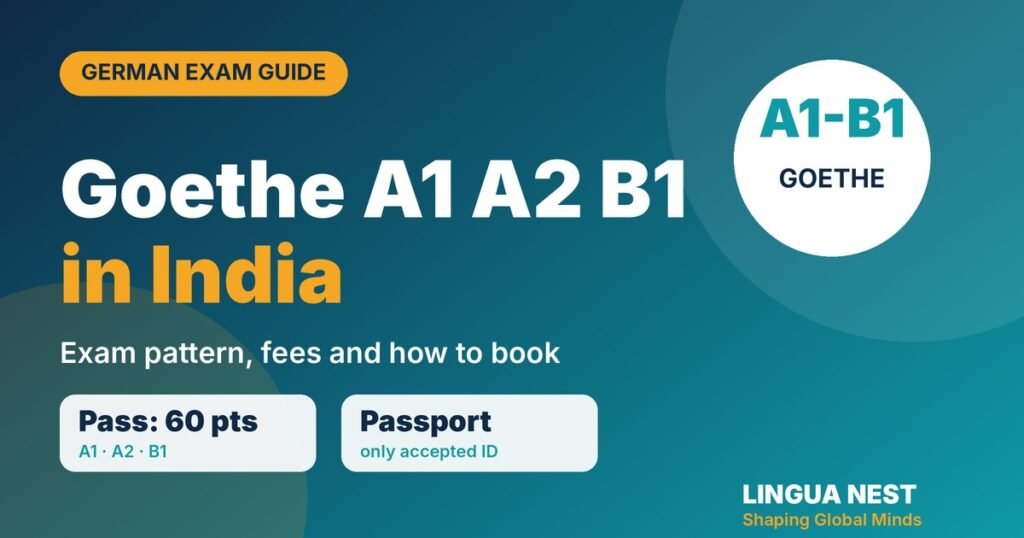 Goethe-Zertifikat A1, A2 and B1 in India: exam pattern, fees and how to book guide